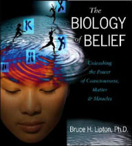 The Biology of Belief